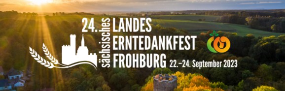 24. sächsisches Landeserntedankfest 2023 in Frohburg